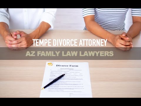 AZ Family Law Lawyers Tempe Divorce Attorney