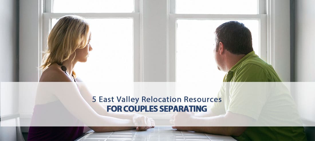 5 east valley relocation resources for couples separating