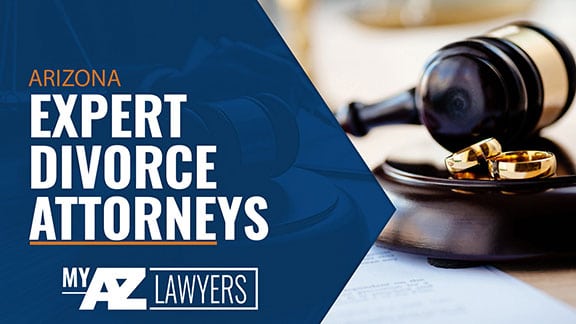 Arizona Divorce Expert Lawyers