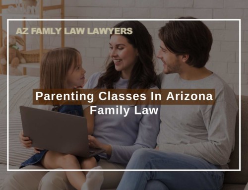 Parenting Classes In Arizona Family Law