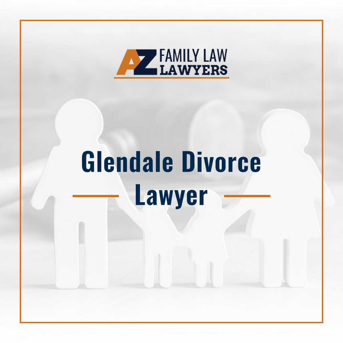 Glendale Divorce Lawyers At https://azfamilylawlawyer.com/