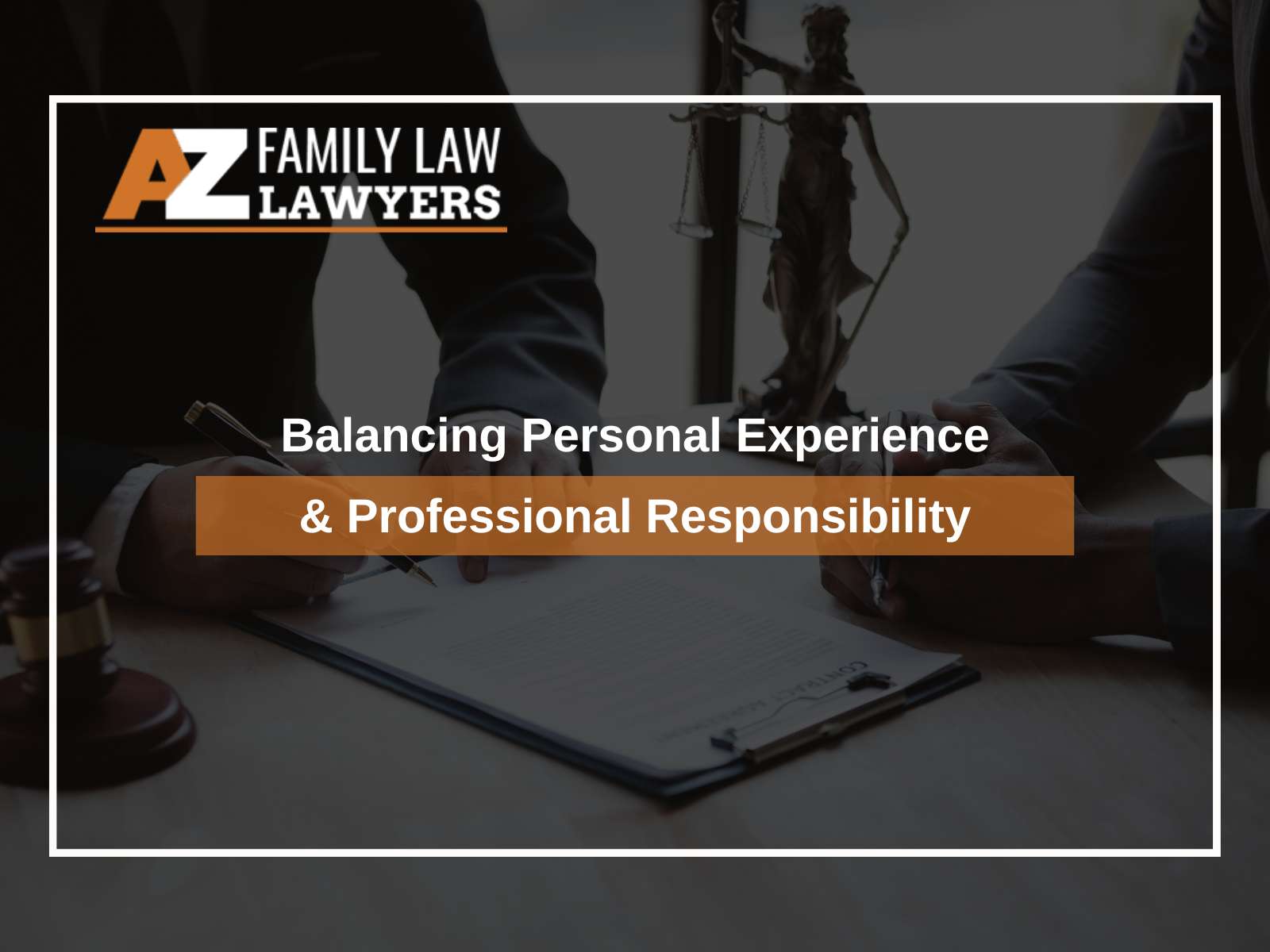 Balancing Personal Experience & Professional Responsibility
