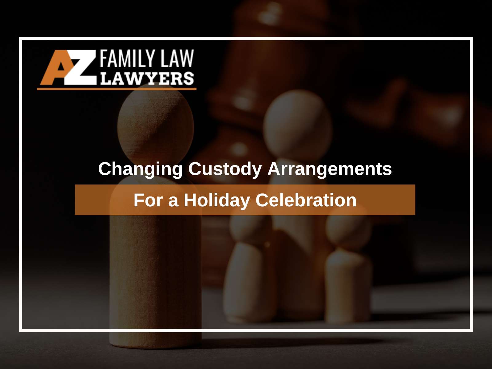Changing Custody Arrangements For a Holiday Celebration