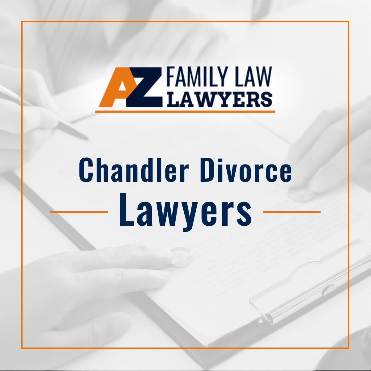 Chandler Divorce Lawyers https://azfamilylawlawyer.com/